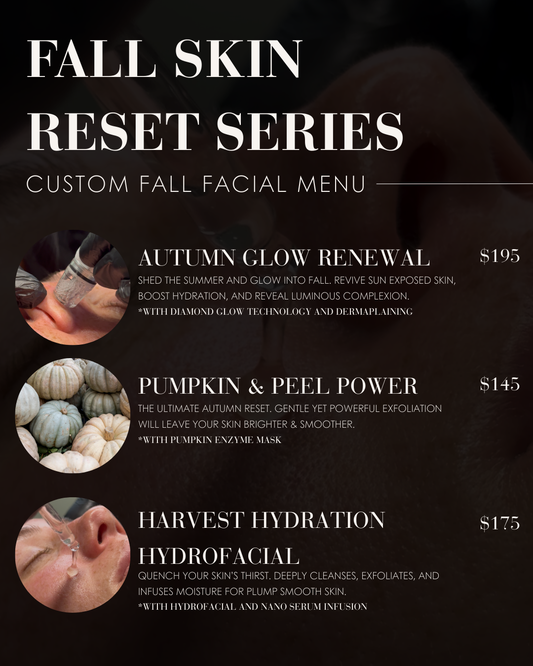 Fall Facials